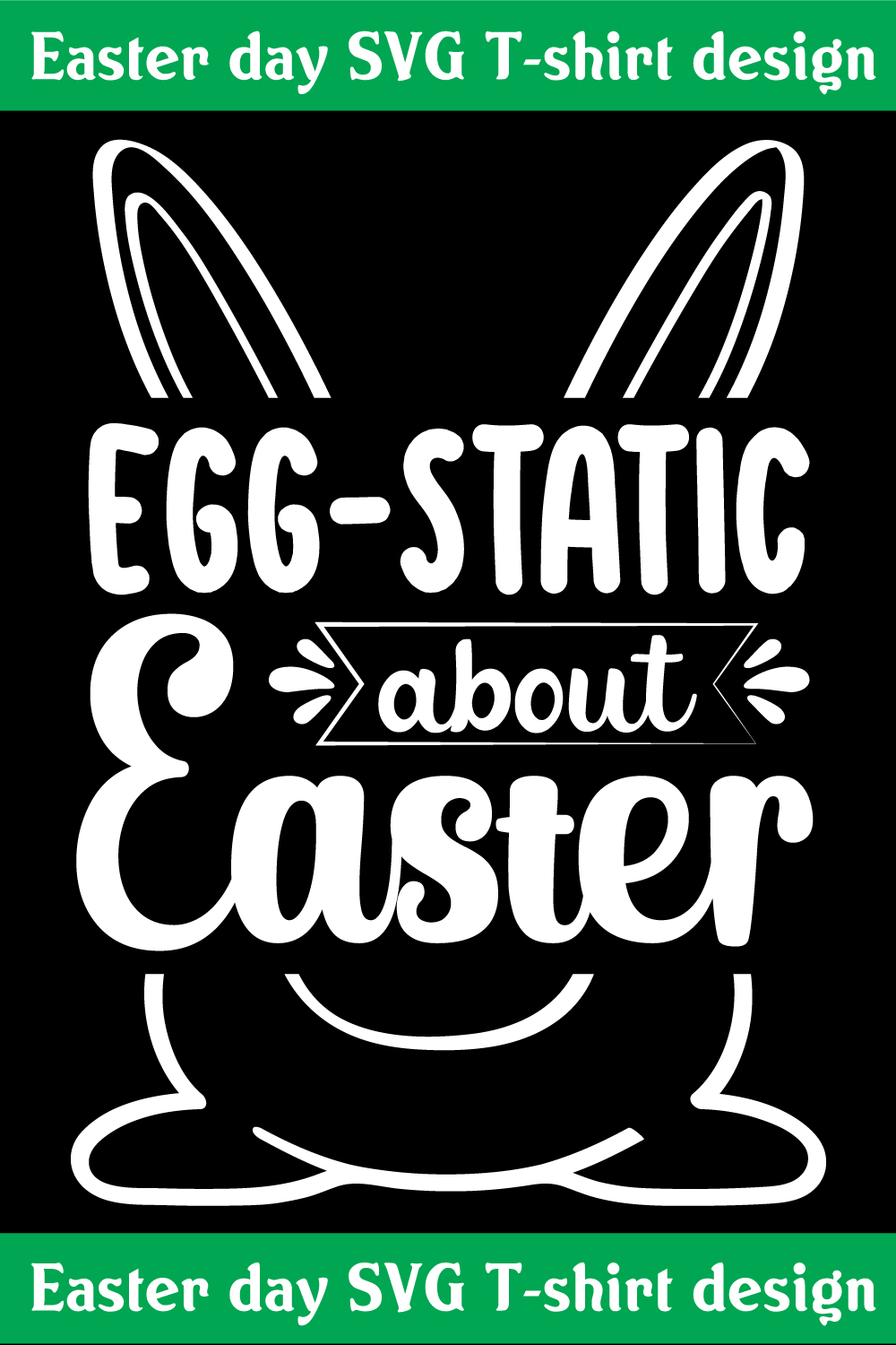 Egg static about Easter T-shirt design pinterest preview image.