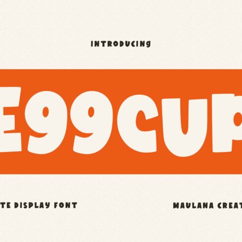 Eggcup Cute Display Font cover image.