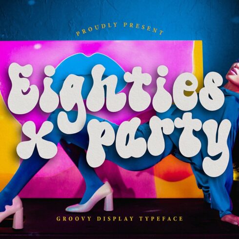 Eighties Party - Bubble Retro Font cover image.
