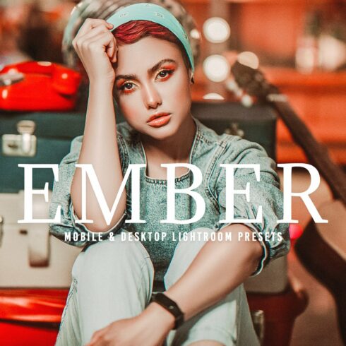 Ember Pro Lightroom Presetscover image.