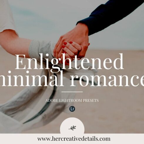 Enlightened minimal romance presetcover image.