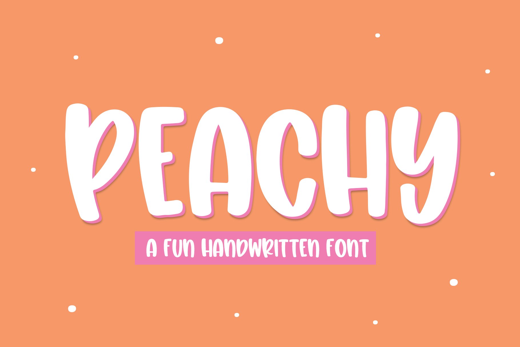 Peachy | Fun Handwritten Font cover image.