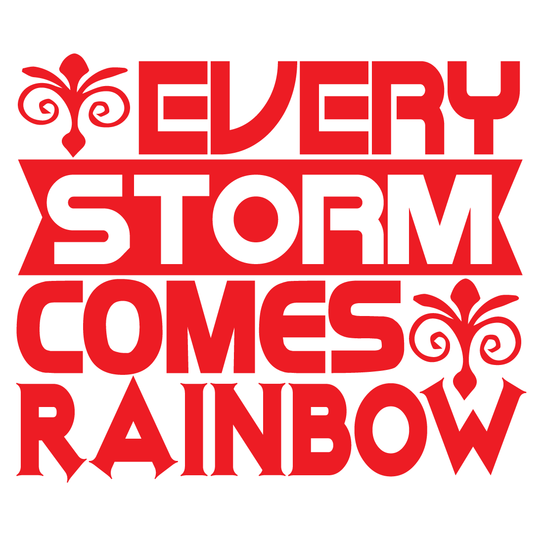 Every Storm Comes rainbow preview image.