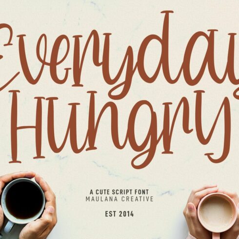 Everyday Hungry Cute Script Font cover image.