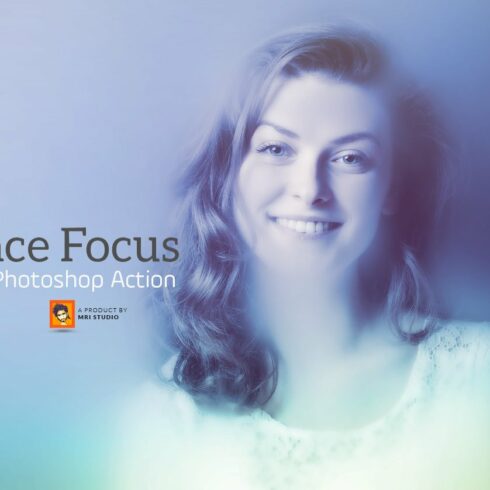 Face Focus Photoshop Actioncover image.