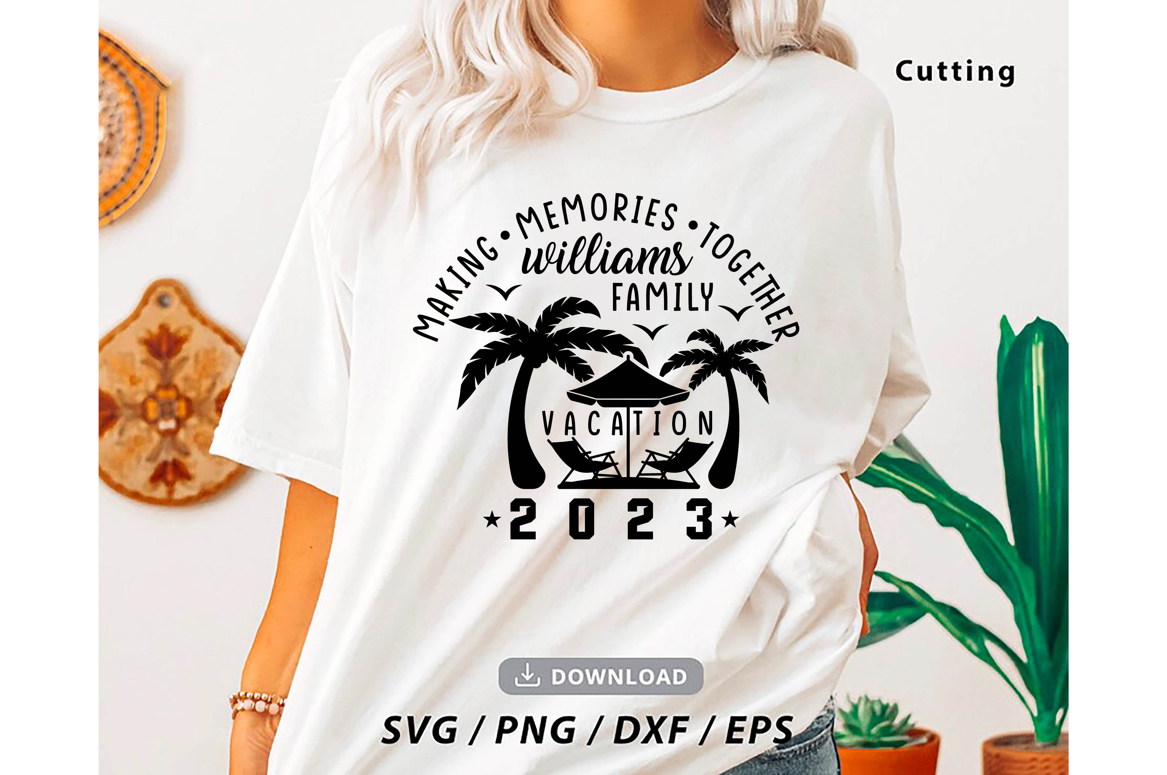 family vacation 2023 svg making memories together custom family vacation cut files summer 2023 vacations 05 882