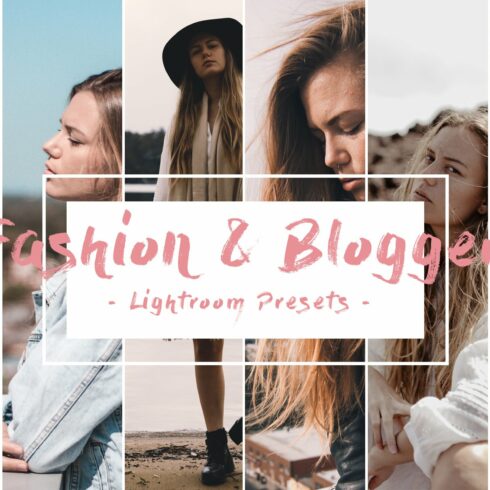 Fashion & Blogger Lightroom presetscover image.