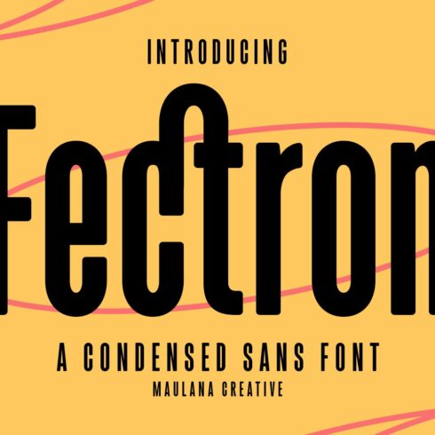 Fectron Condensed Sans Font cover image.