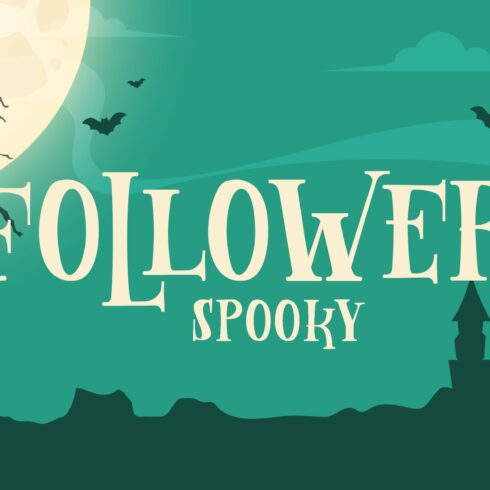 Follower Spooky halloween Font cover image.