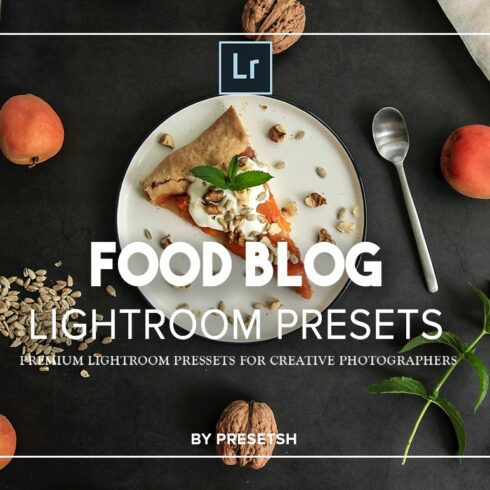 Food Blog Lightroom Presetscover image.