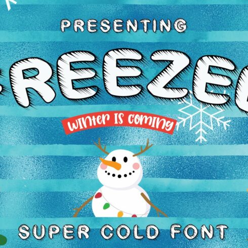 Freeze - Chilled Font for Christmas cover image.