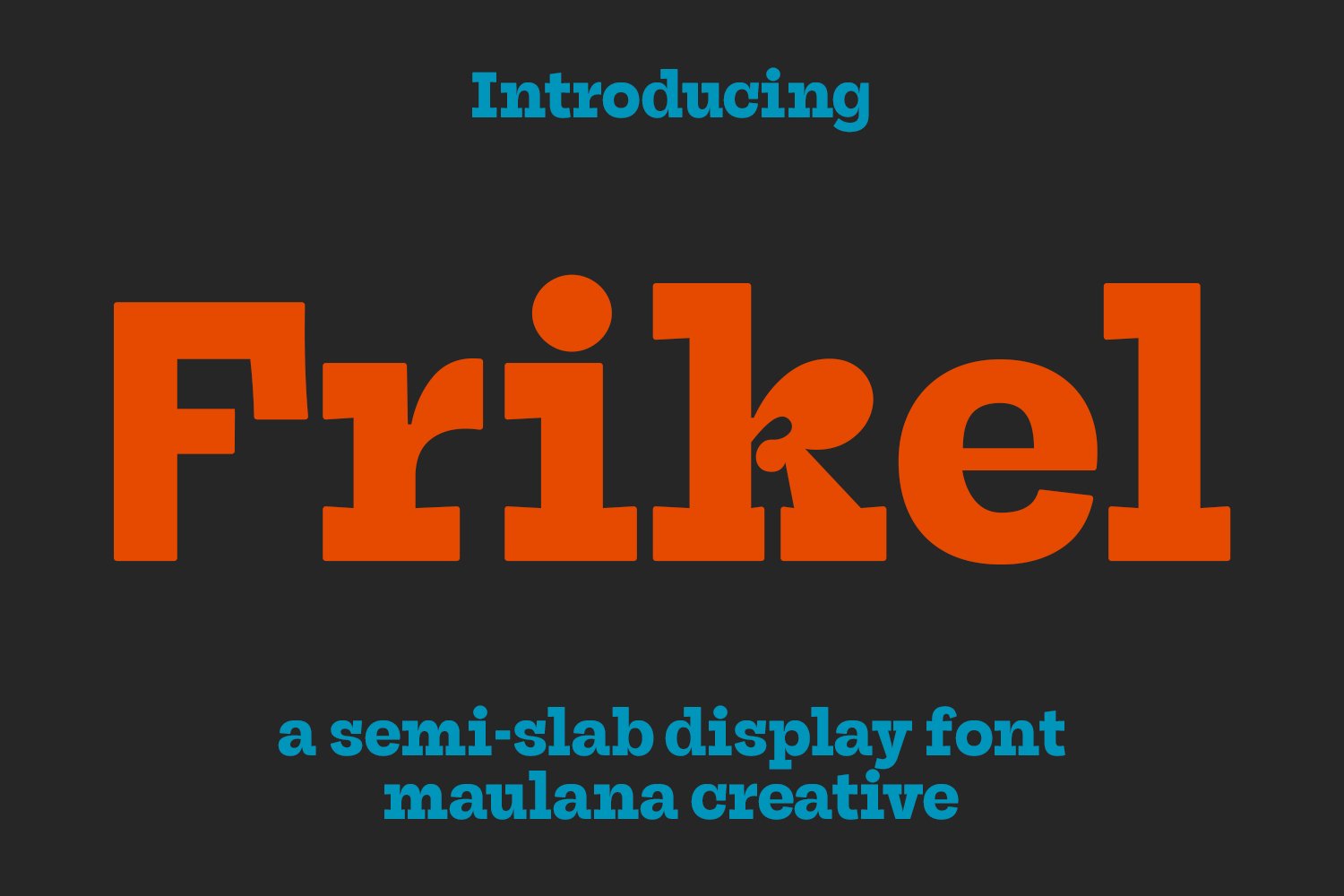 Frikel Semi Slab Display Font cover image.