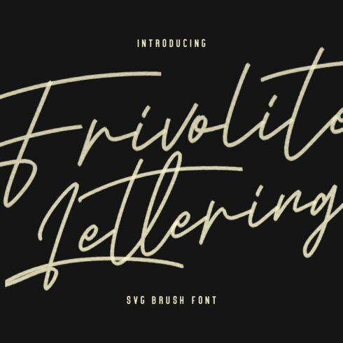 Frivolite SVG Lettering Brush cover image.