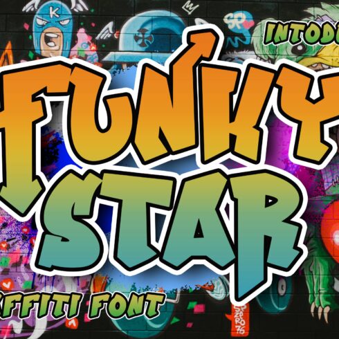 Funky Star - Graffiti Font cover image.