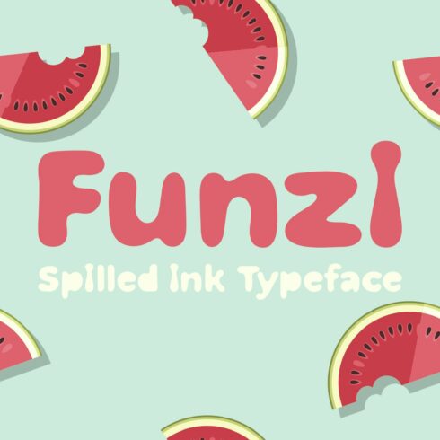 Funzi - Spilled Ink Typeface cover image.