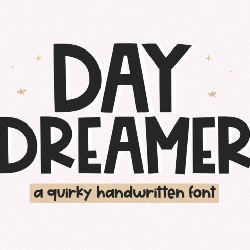 Day Dreamer | Fun Handwritten Font cover image.