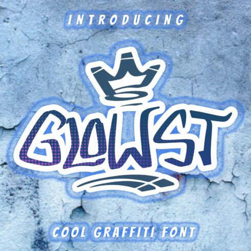 GLOWST - Graffiti Font cover image.