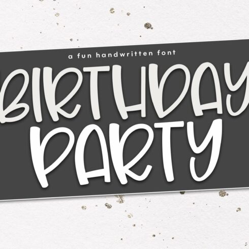 Birthday Party - A Handwritten Font cover image.