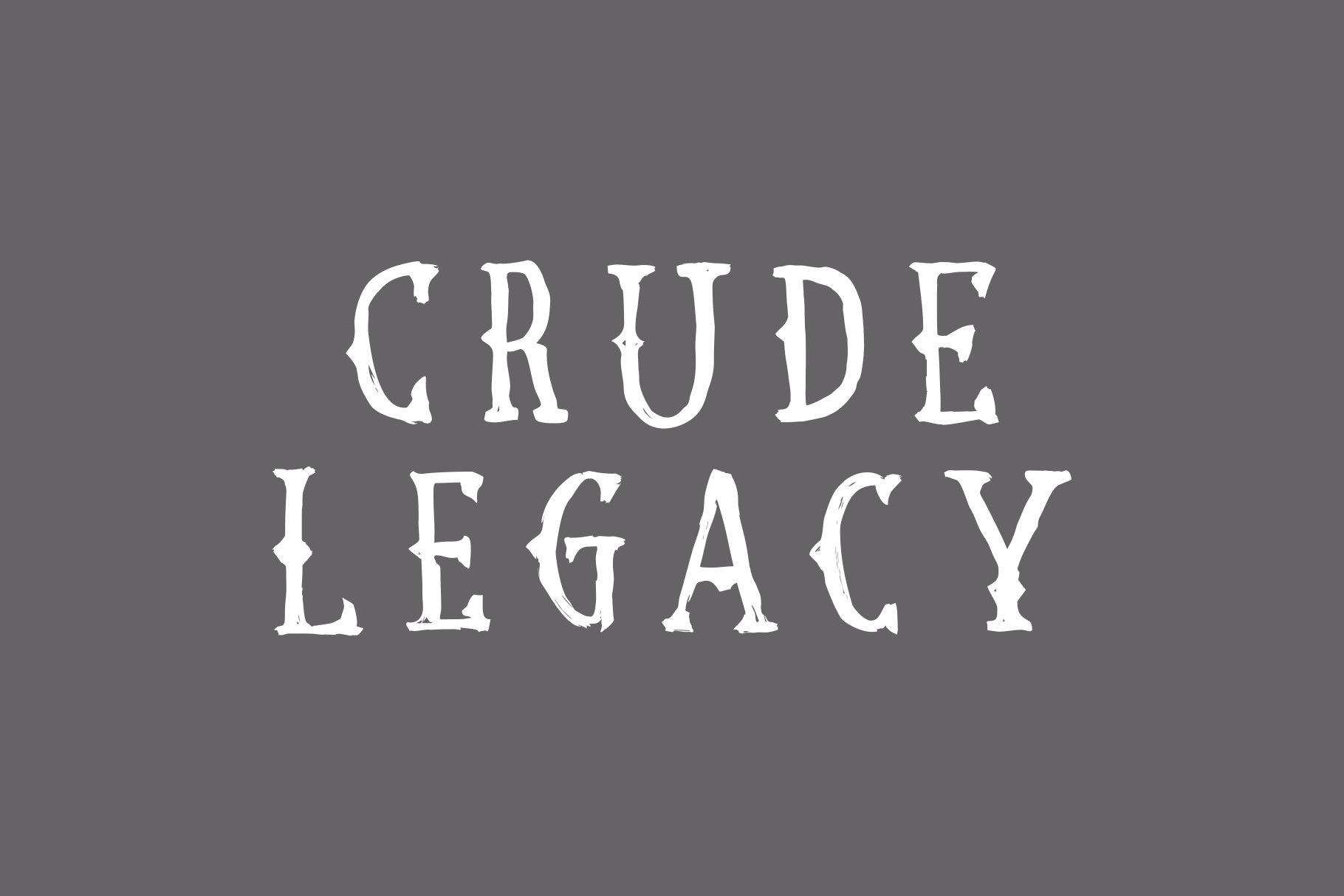 Crude Legacy cover image.