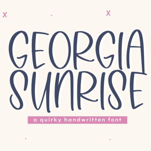 Georgia Sunrise | Handwritten Font cover image.