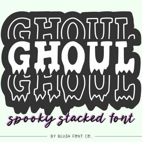 GHOUL STACKED Halloween Font cover image.