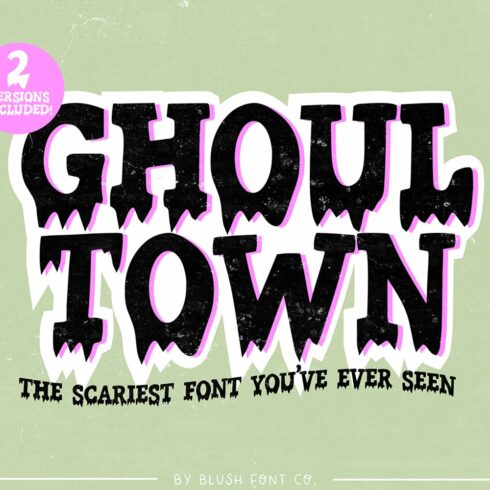 GHOUL TOWN Halloween Drip Fonts cover image.