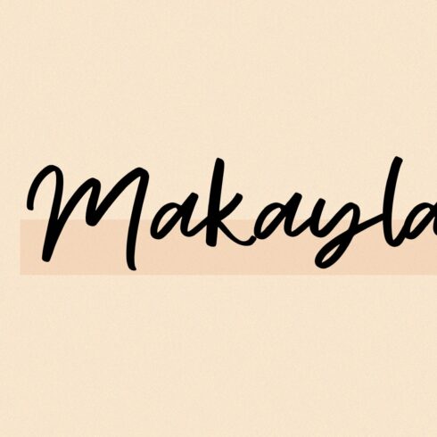 Makayla | Handwritten Font cover image.