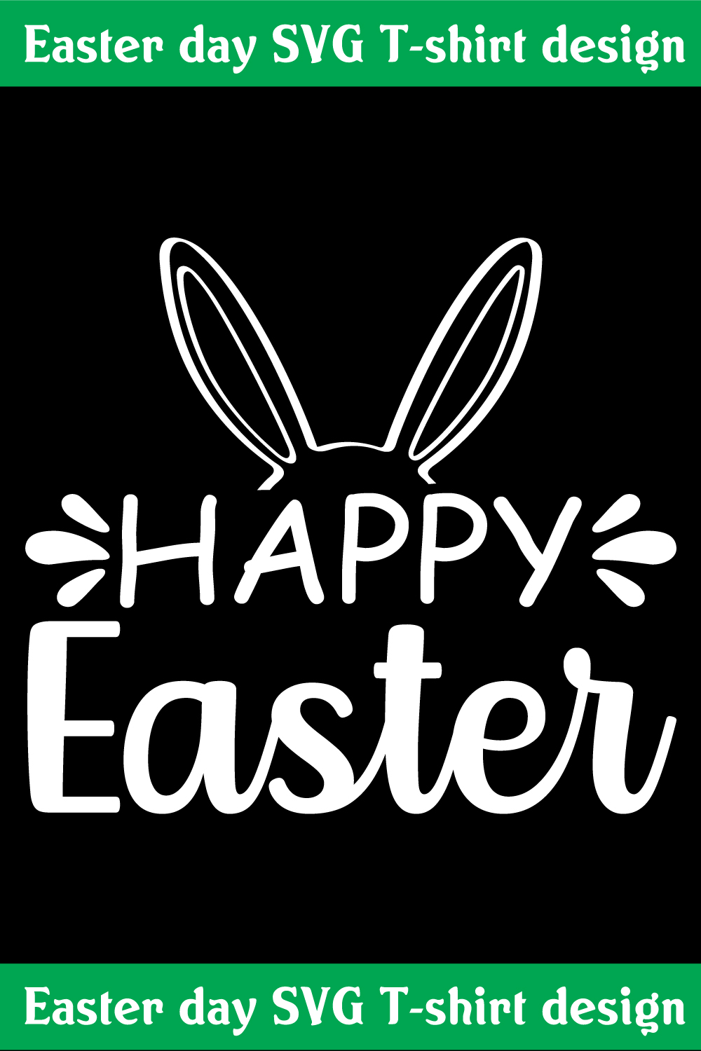 happy Easter SVG T-shirt design pinterest preview image.