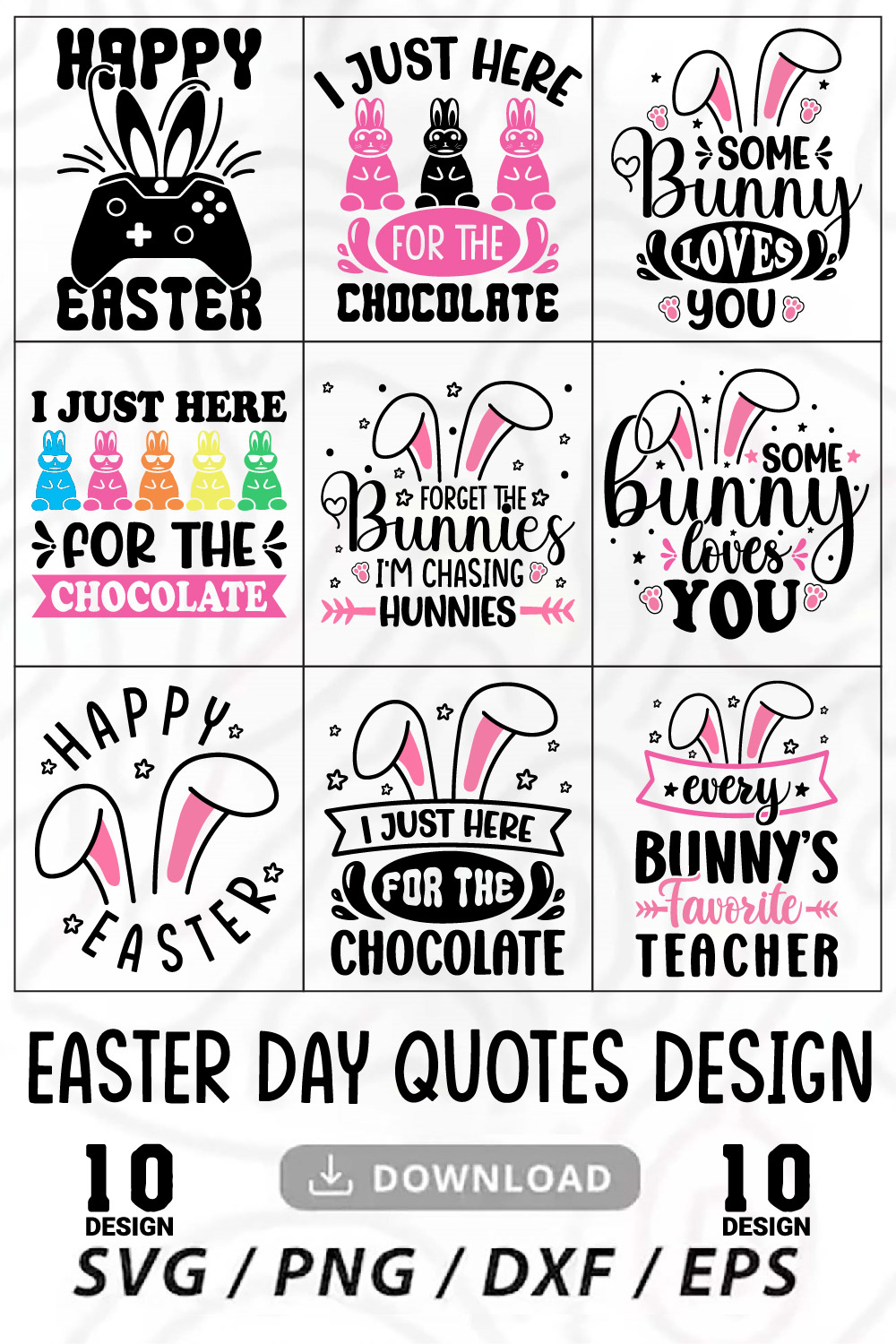 10 Happy Easter Day Svg T-Shirt Design Bundle, Easter Quotes Svg, Happy Easter\'s Day Svg, Easter Bunny Svg, pinterest preview image.