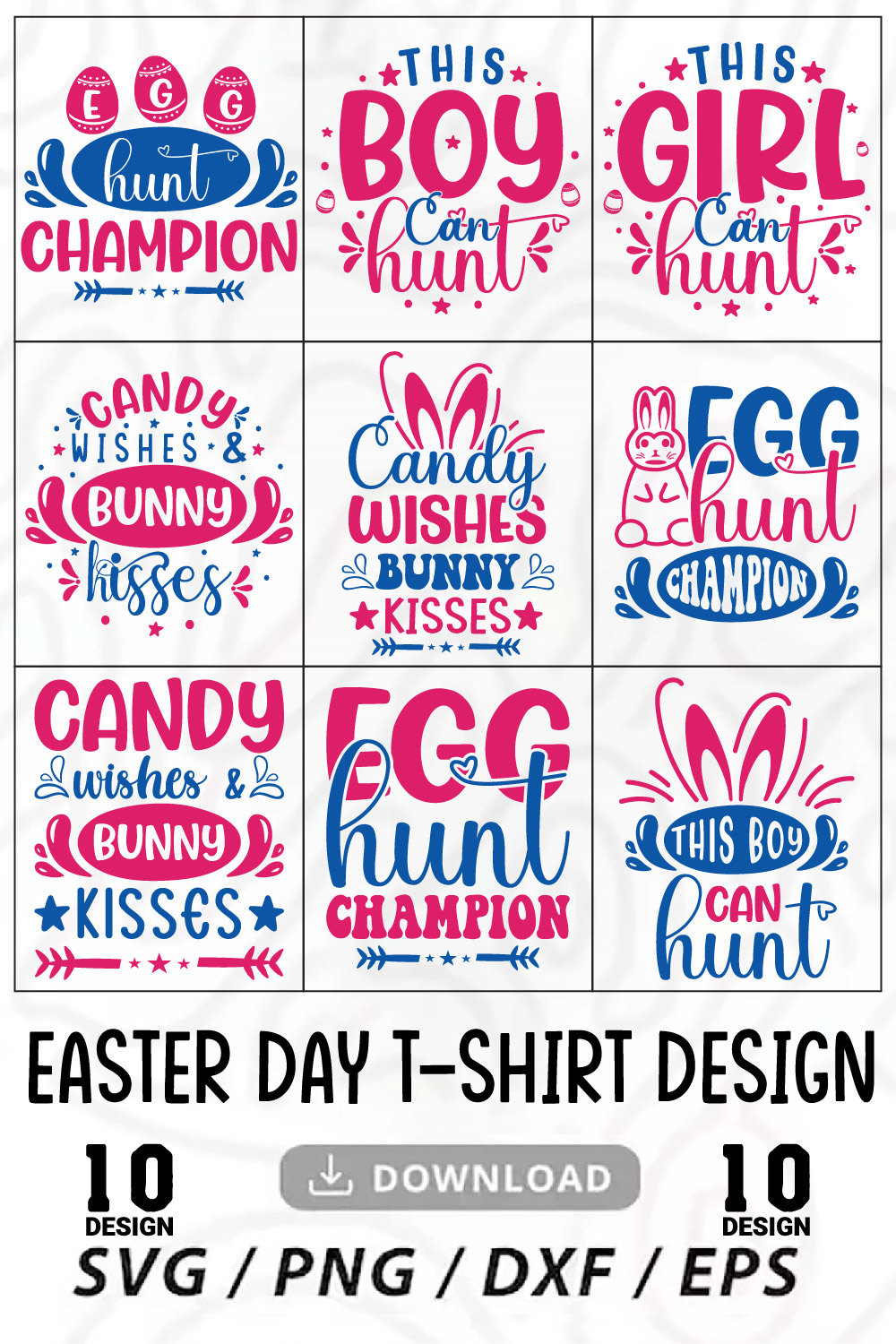 10 Happy Easter Day Svg T-Shirt Design Bundle, Easter Quotes Svg, Happy Easter\\\'s Day Svg, Easter Bunny Svg, Easter Bunny Svg pinterest preview image.