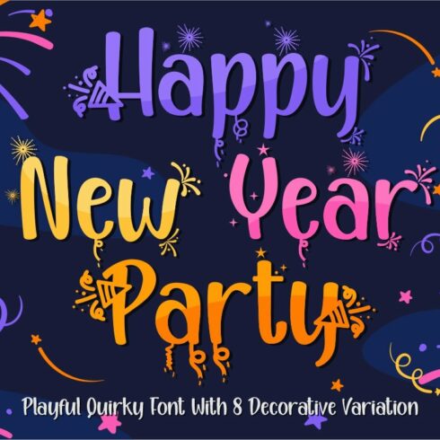 Happy New Year Party - Quirky Font cover image.