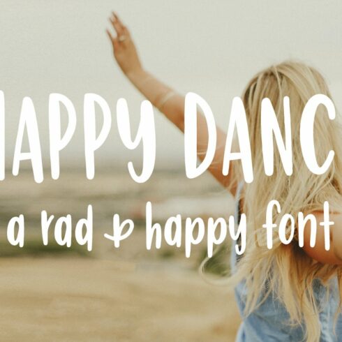 Happy Dance | Hand Lettered Font cover image.