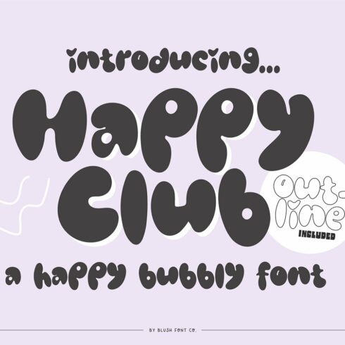 HAPPY CLUB Funky Cute Bubble Font cover image.