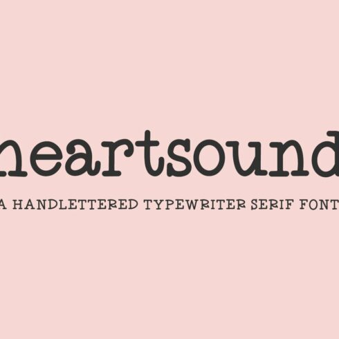 Heartsound Typewriter Serif Font cover image.