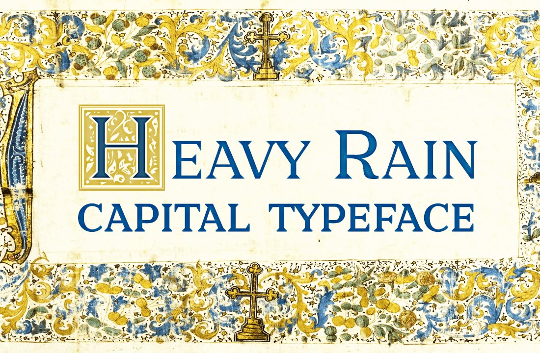 Heavy Rain — Capital Medieval Font cover image.