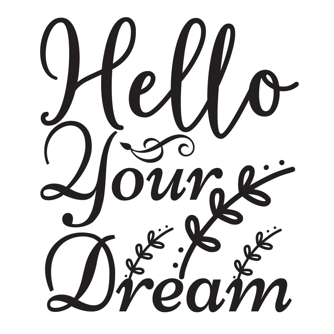 Hello your Dream preview image.