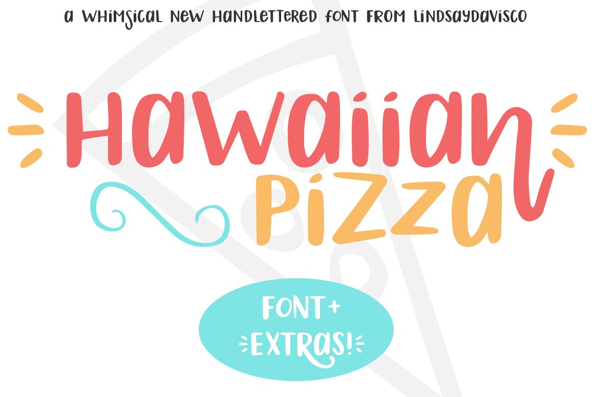 Hawaiian Pizza Font + Extras cover image.