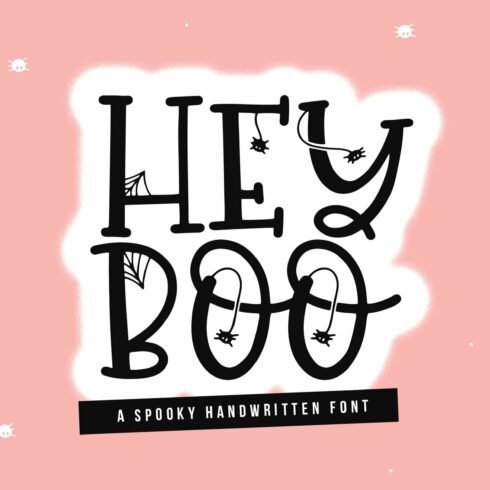 Hey Boo - Spooky Halloween Font cover image.