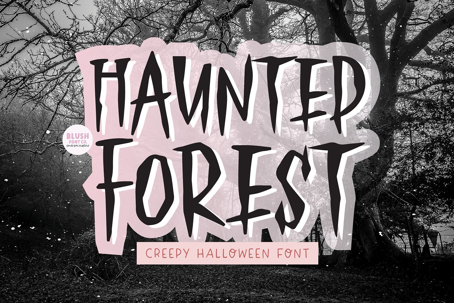 HAUNTED FOREST Creepy Halloween Font cover image.