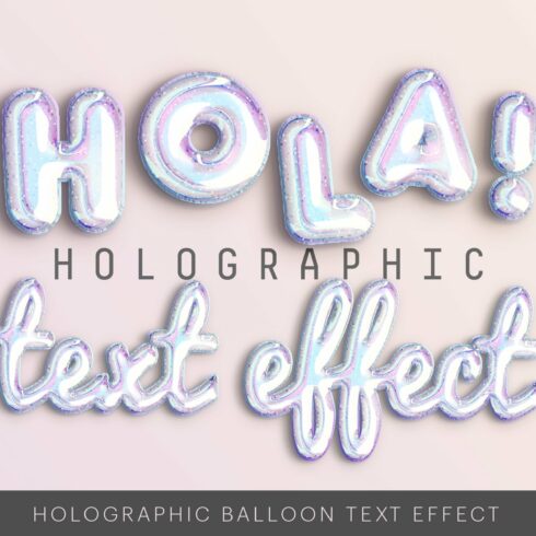 Holographic Balloon Text Effectcover image.