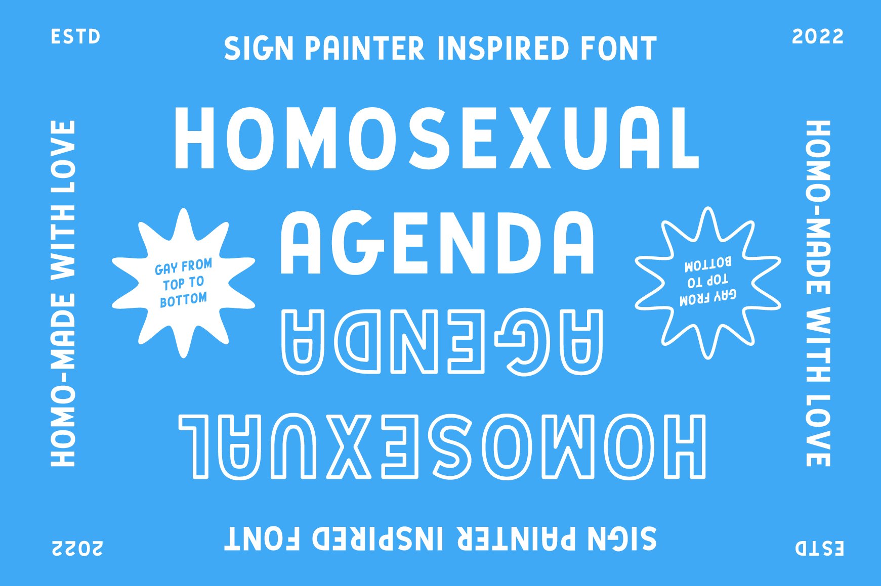 Homosexual Agenda -Sign Painter Sans cover image.