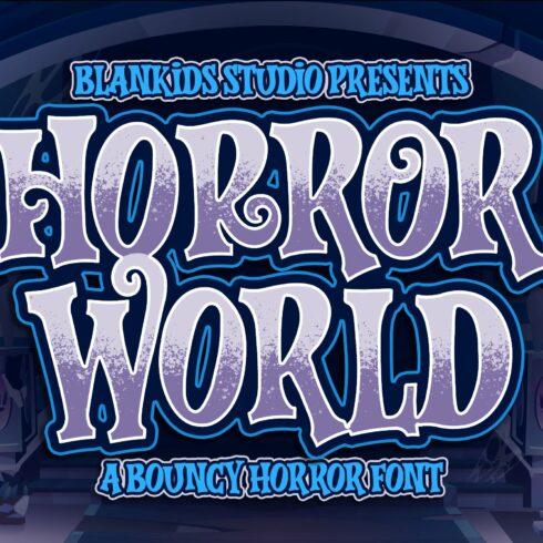 Horror World a Bouncy Horror Font cover image.