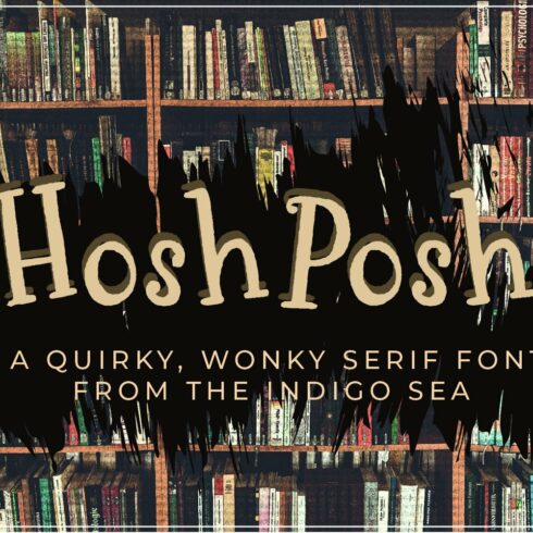 Hosh Posh Hand Drawn Font cover image.