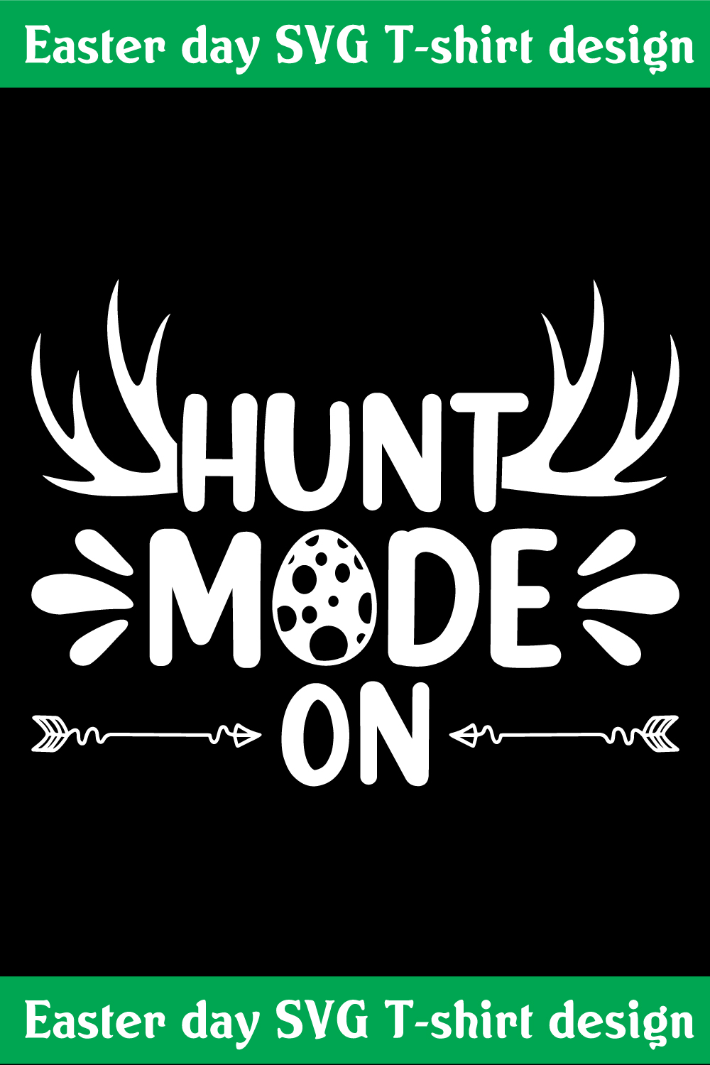 Hunt mode on SVG T-shirt design pinterest preview image.