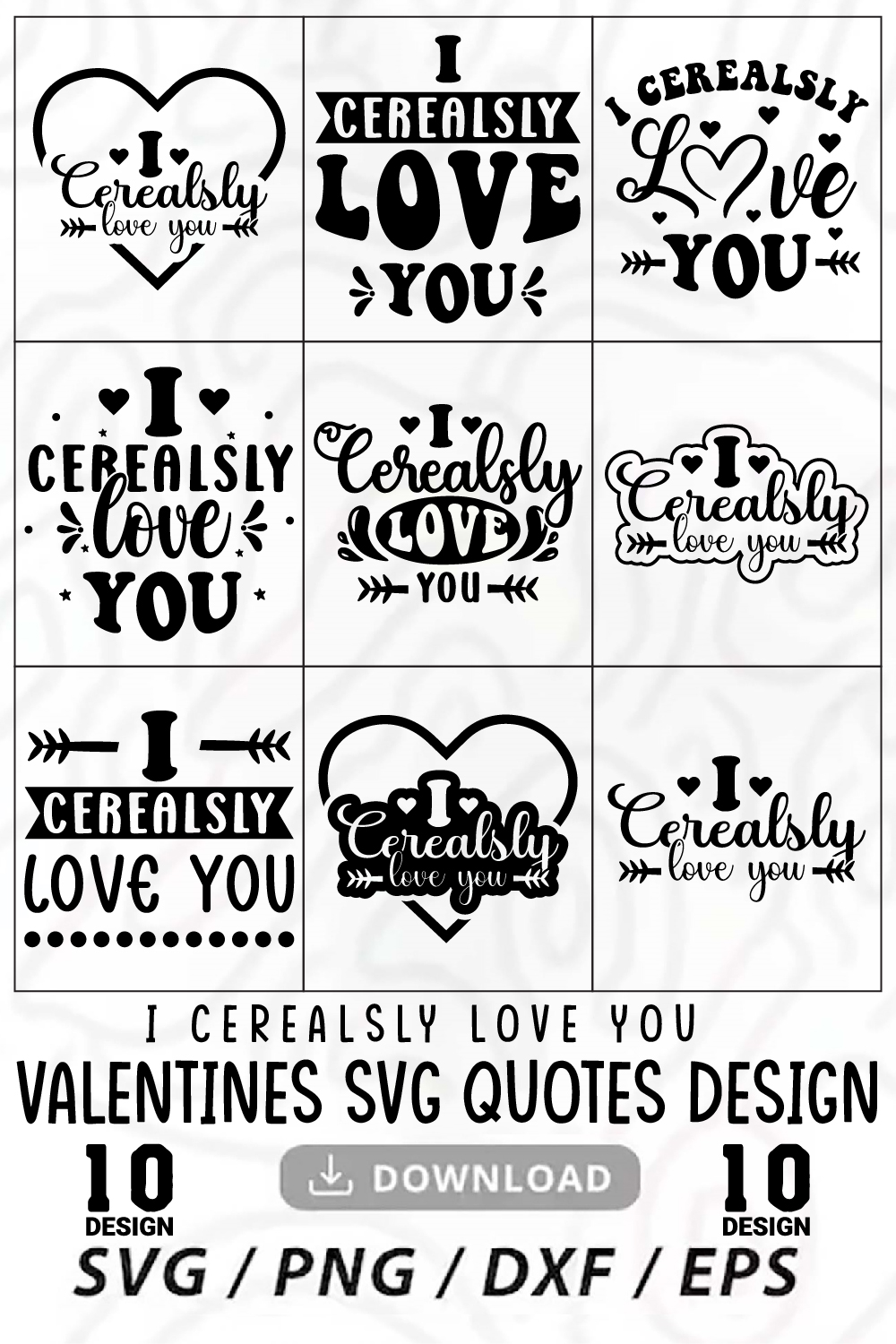 I Cerealsly Love You Typography Valentine Svg Quotes Design, Valentines day svg , Love Svg, Valentine Svg, Valentine Quote svg , clipart, cricut pinterest preview image.