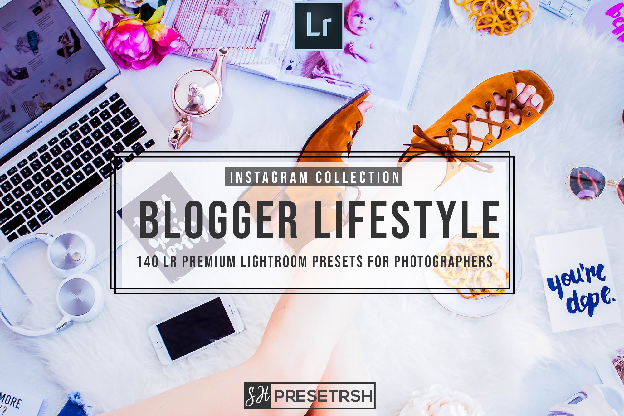 Blogger Lifestyle Lightroom Presetscover image.