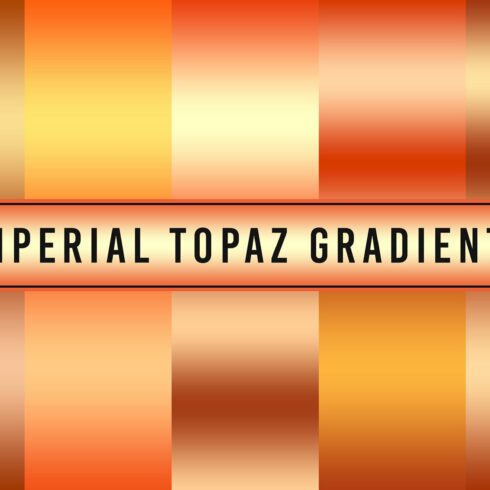 Imperial Topaz Gradientscover image.