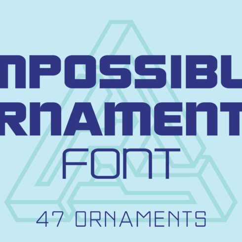 Impossible Ornaments Font cover image.