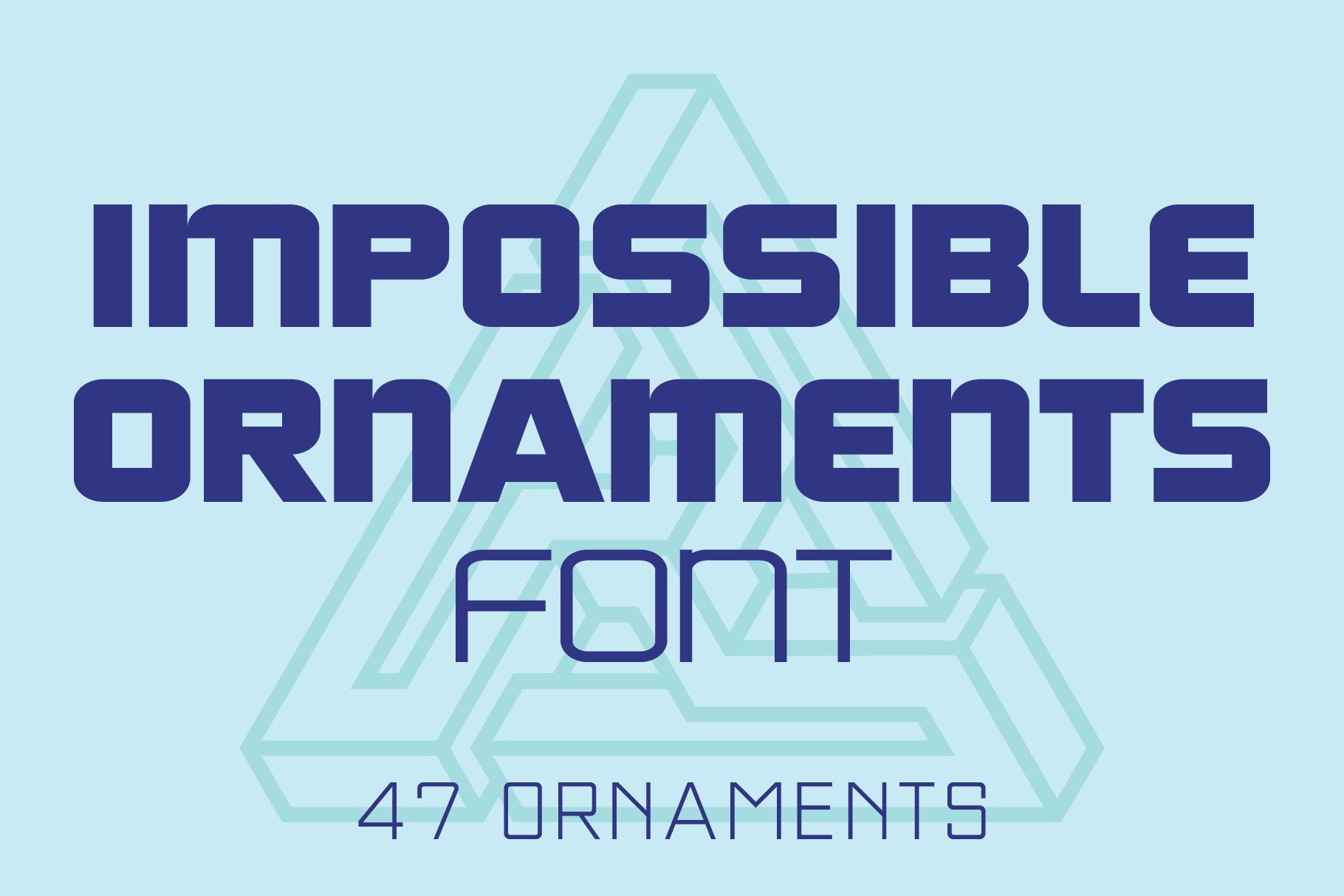 Impossible Ornaments Font cover image.