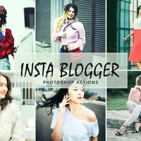 Insta Blogger Photoshop Actionscover image.